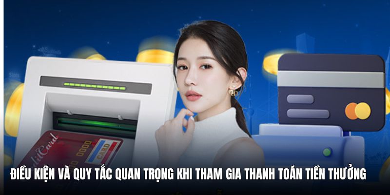 Điều kiện cụ thể cần đáp ứng khi thanh toán nhuận thưởng