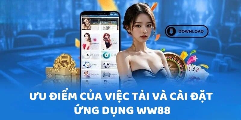 Điểm qua các lợi ích thiết thực khi download phần mềm nhà cái