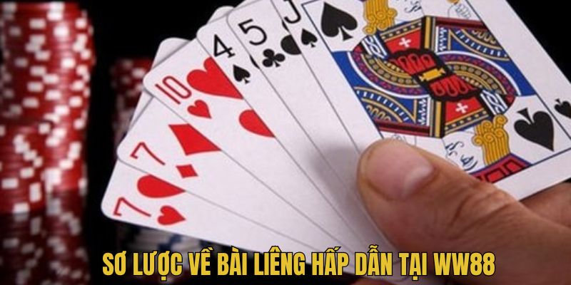 Tổng quan Bài Liêng