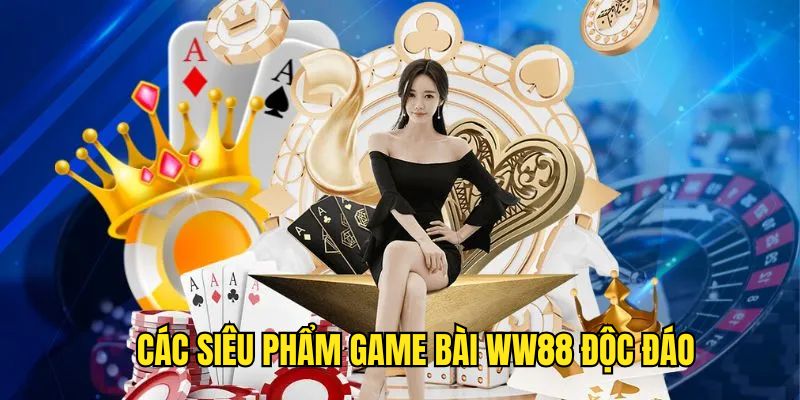Thao tác chơi game bài tại WW88