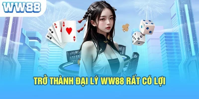 Quyền lợi đặc biệt mà nhà cái dành riêng cho các đại lý WW88
