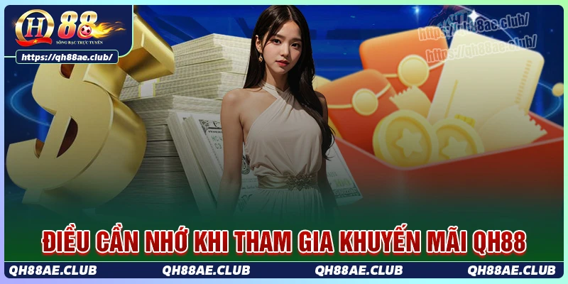 Những khuyến mãi QH88 nổi bật khó lòng bỏ qua