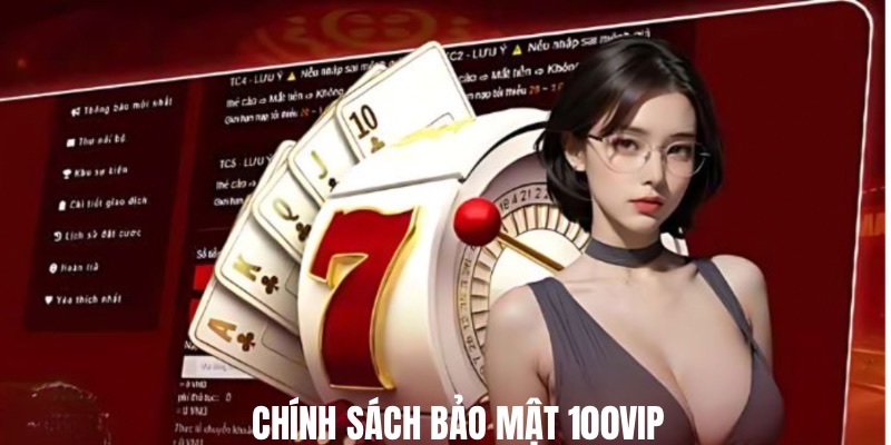 Chinh-sach-bao-mat-100VIP-2