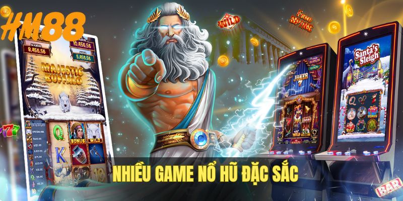Game nổ hũ có nhiều tùy chọn siêu thú vị