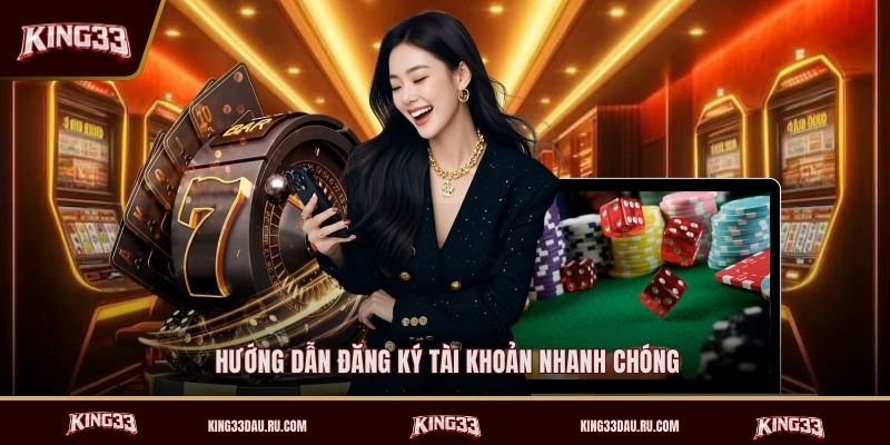 huong-dan-dang-ky-tai-khoan-nhanh-chong